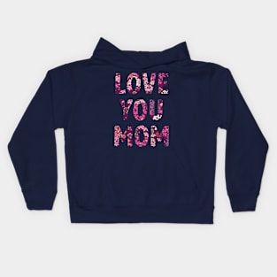 Love You Mom Purple Floral Pattern Kids Hoodie